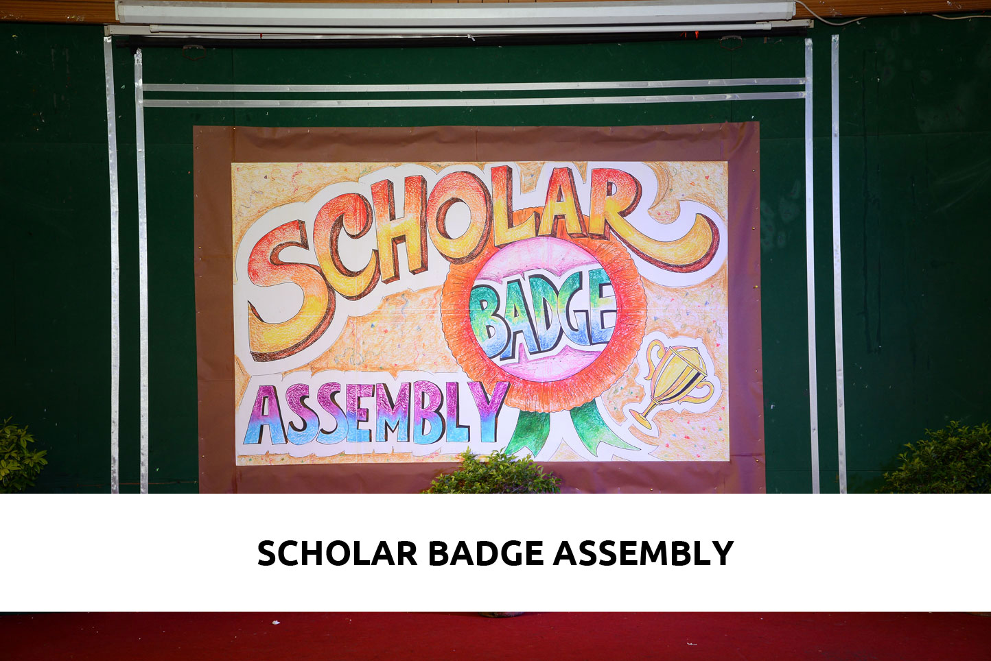 Scholar Badge Assembly 2017-18 (Classes II – IV)